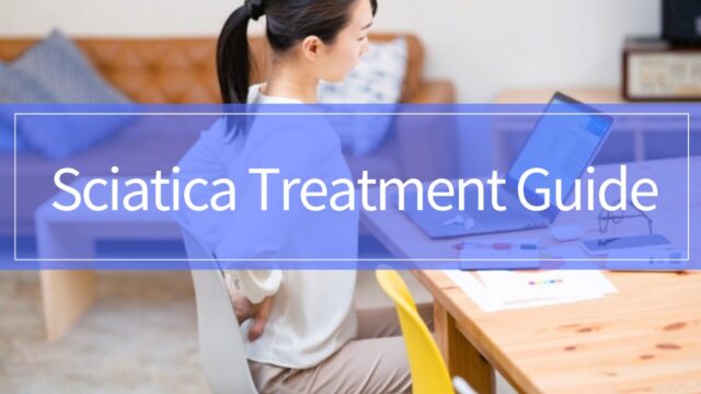 Sciatica (Sciatic Nerve Pain): When to See a Doctor, Tests, Treatment, Rehab, and Return to Sport