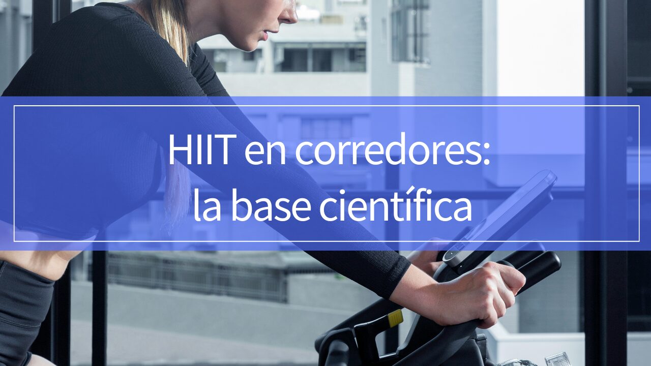 La ciencia del HIIT para corredores: programación según la prueba y el papel del entrenamiento en hipoxia